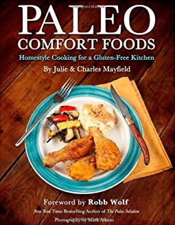 Julie Sullivan Mayfield - Paleo Comfort Foods