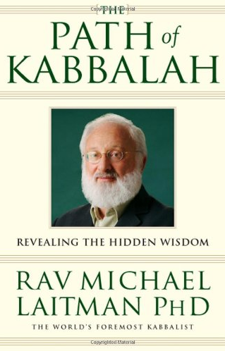 Kabbalist Michael Laitman - The Path of Kabbalah