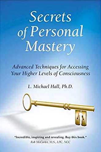 L. Michael Hall - Secrets of Personal Mastery