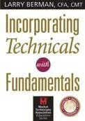 Larry Berman - Incorporating Technicals with Fundamentals