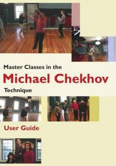 Master Classes in The Michael Chekhov Technique - MICHA