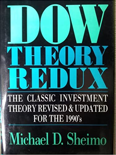 Michael D.Sheimo - Dow Theory Redux
