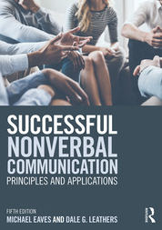 Michael Eaves - Successful Nonverbal Communication: Principles and Applications 5th edition