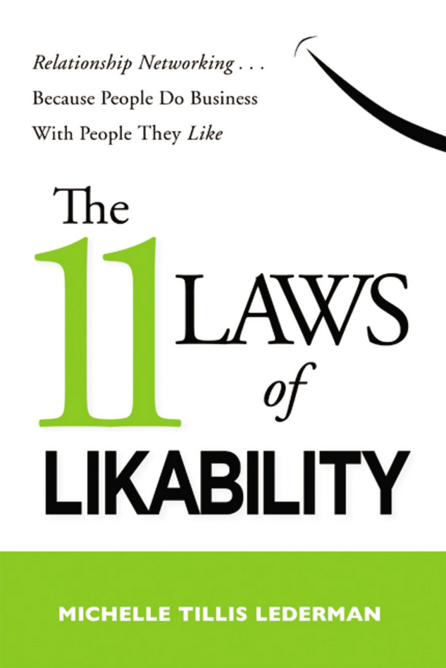Michelle Tillis Lederman - The 11 Laws of Likability