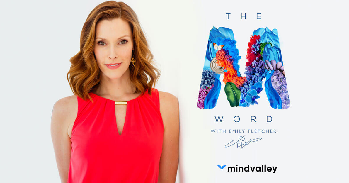 Mindvalley, Emily Fletcher - The M Word 2019