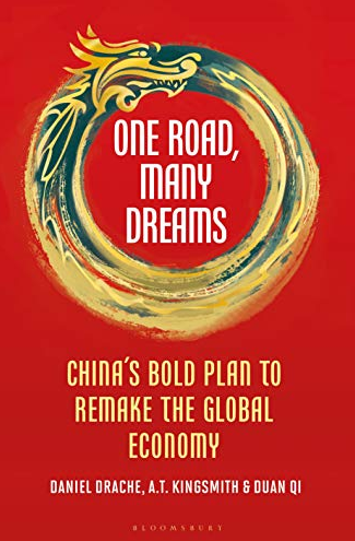 One Road, Many Dreams - China's Bold Plan to Remake the Global Economy