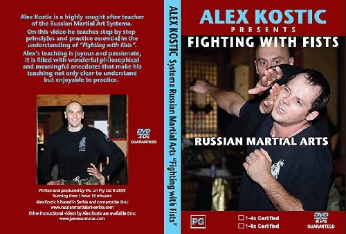 Systema 1 Fist Fighting - Alex Kostic
