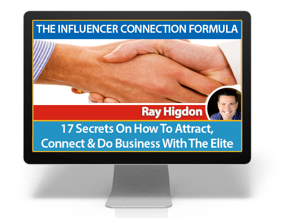 The Influencer Connection Formula - Ray Higdon