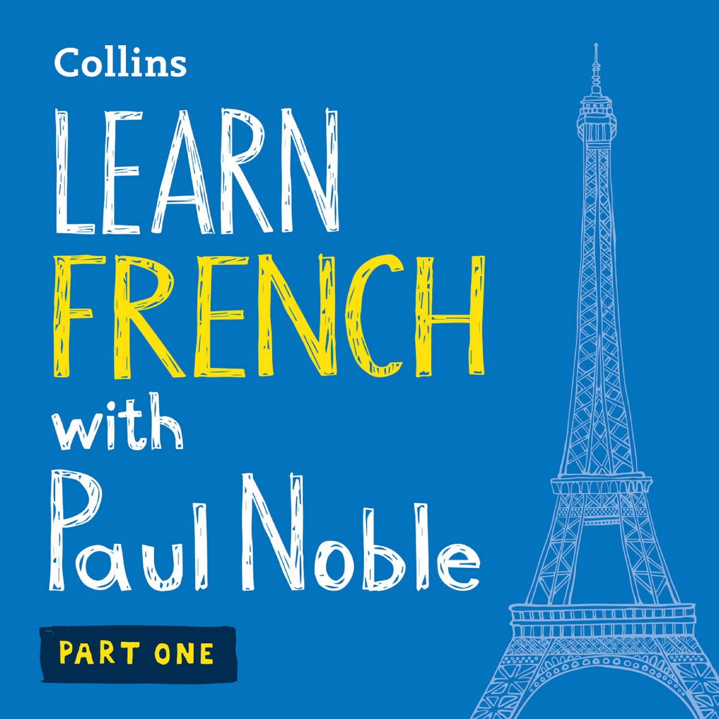 The Michel Thomas Method - Collins French with Paul Noble