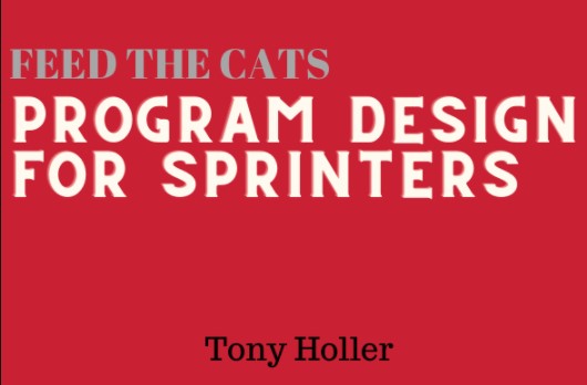 Tony Holler - Master Class: Program Design for Sprinters