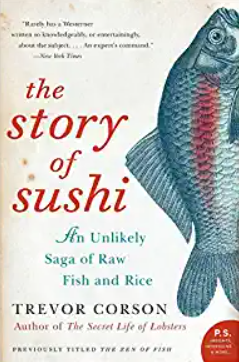 Trevor Corson - The Story of Sushi