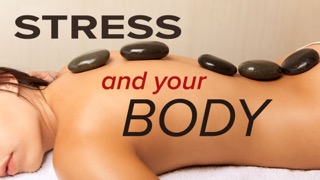 TTC Audio - Stress and Your Body