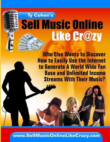 Ty Cohen - Sell Music Online Like Crazy