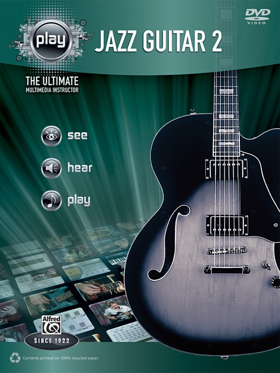Alfreds Play Series - Jazz Guitar 2 The Ultimate Multimedia Instructor