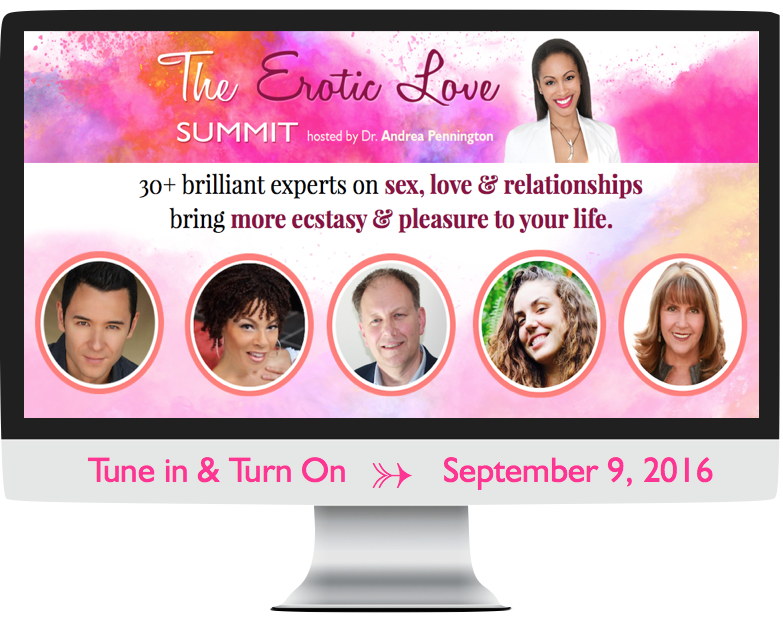 Andrea Pennington MD C.Ac. - The Erotic Love Summit - Upgrade