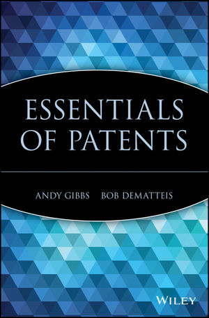 Andy Gibbs - Essentials of Patents