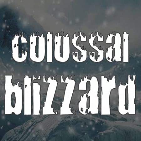 Anthony Miller - Colossal Blizzard