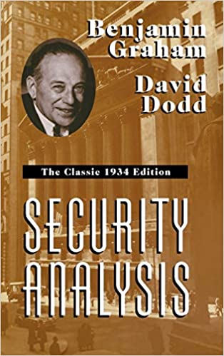 Benjamin Graham - Security Analysis (The Classic 1934 Ed.)