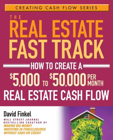 David Finkel - The Real State Fast Track