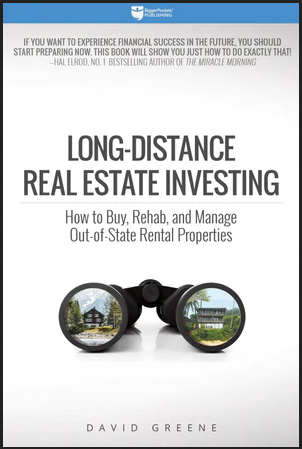 David Greene - Long-Distance Real Estate Investing