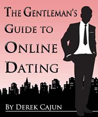Derek Cajun - Gentleman's Guide to Online Game
