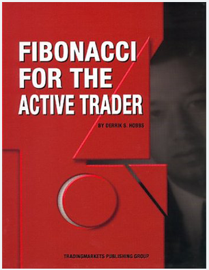 Derrik S.Hobbs - Fibonacci for the Active Trader