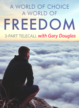 Gary M. Douglas - A World of Choice A World of Freedom Aug-15 Teleseries