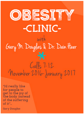 Gary M. Douglas & Dr. Dain Heer - Obesity Clinic Nov-Jan-17 Teleseries 7-12