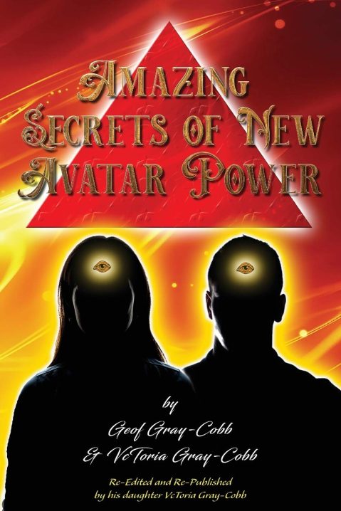 Geof Gray Cobb - Amazing Secrets Of New Avatar Power