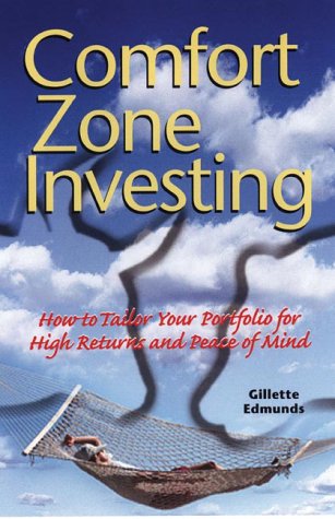 Gillette Edmunds - Comfort Zone Investing