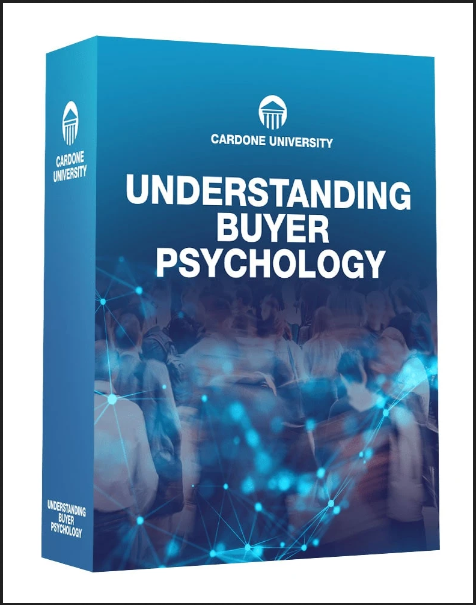 Grant Cardone - Understanding Buyer Psychology 2021