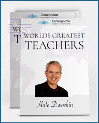 Hale Dwoskin - World's Greatest Teachers
