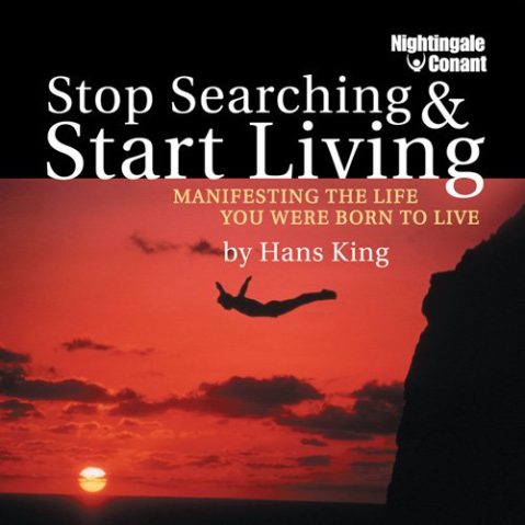 Hans Christian King - Stop Searching and Start Living
