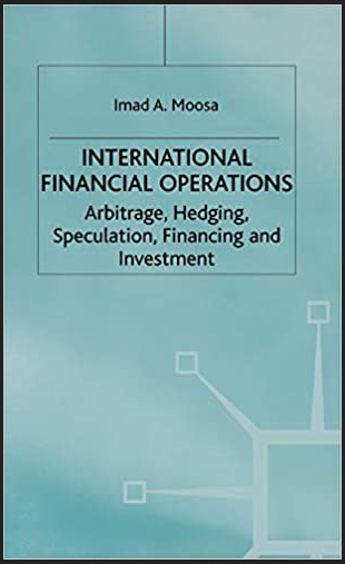 Imad A.Moosa - International Financial Operations