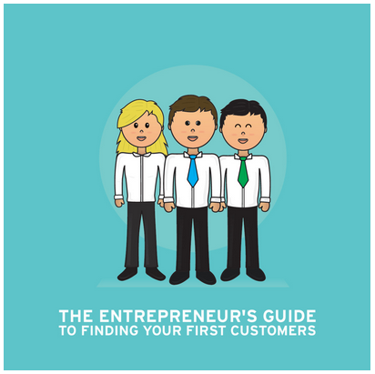 Jack Kaufman & Adii Pienaar - The Entrepreneur's Guide to Finding Your First Customers