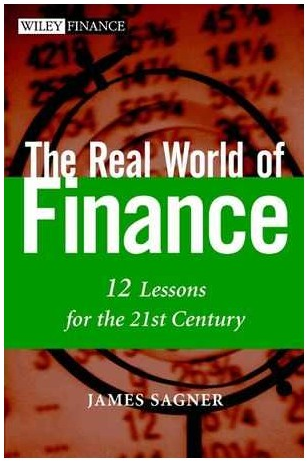 James Sagner - The Real World of Finance