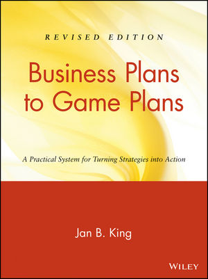 Jan B.King - Business Plans to Game Plans