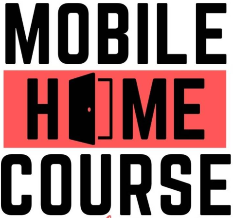 Jerry Hoganson - Mobile Home Course