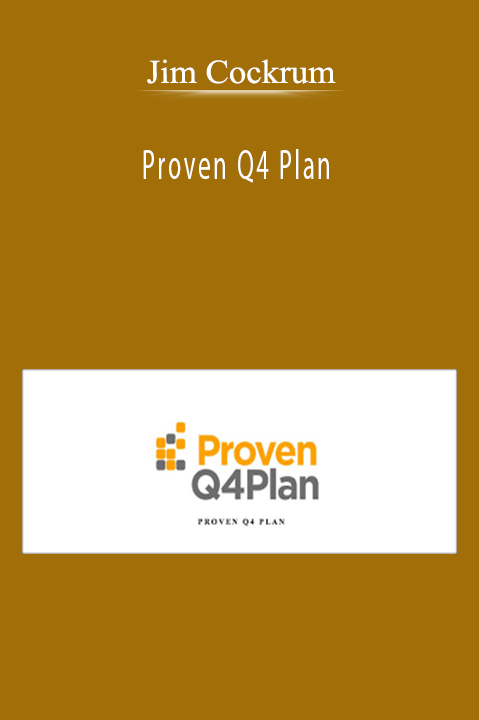 Jim Cockrum - Proven Q4 Plan