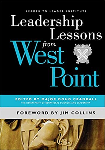 Major Doug Crandall - Leadership Lessons from West Point
