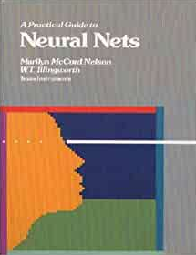 Marilyn McCord, W.T.Illingworth - A Practical Guide to Neural Nets