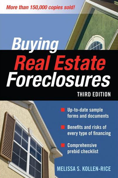 Melissa S. Kollen-Rice - Buying Real Estate Foreclosures