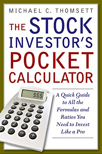 Michael C.Thomsett - The Stock Investors Pocket Calculator