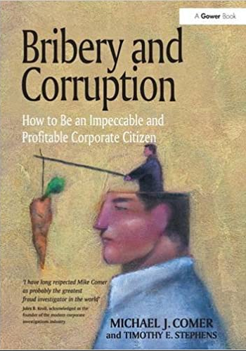 Michael Comer & Timothy Stephens - Bribery and Corruption