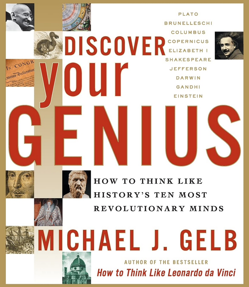 Michael J. Gelb - Discover Your Genius