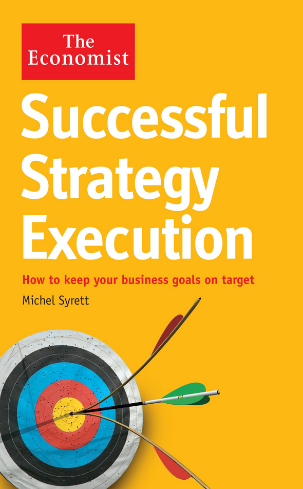 Michel Syrett - Successful Strategy Execution