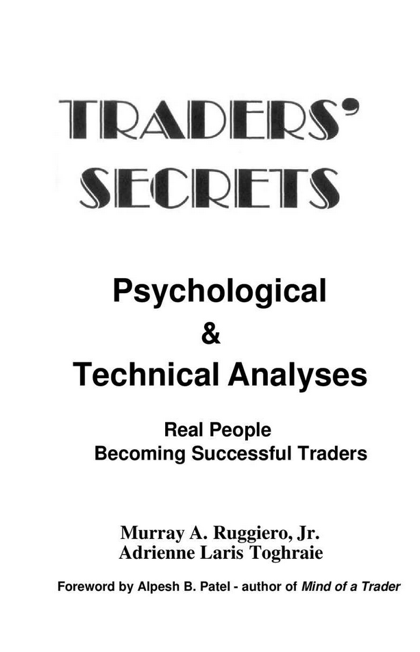 Murray Ruggiero, Adrienne Toghraie - Traders Secrets