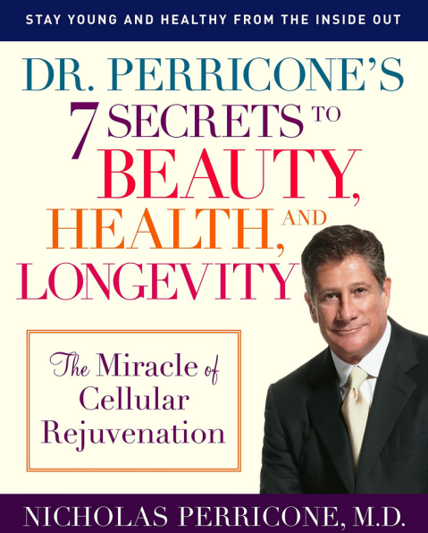 Nicholas Perricone - 7 Secrets of Beauty, Health, & Longevity
