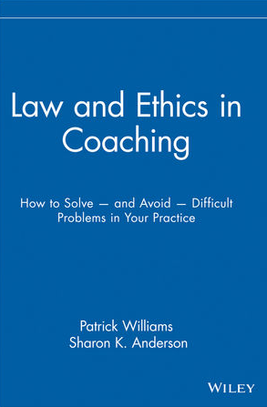 Patrick Williams & Sharon Anderson - Law & Ethics in Coaching
