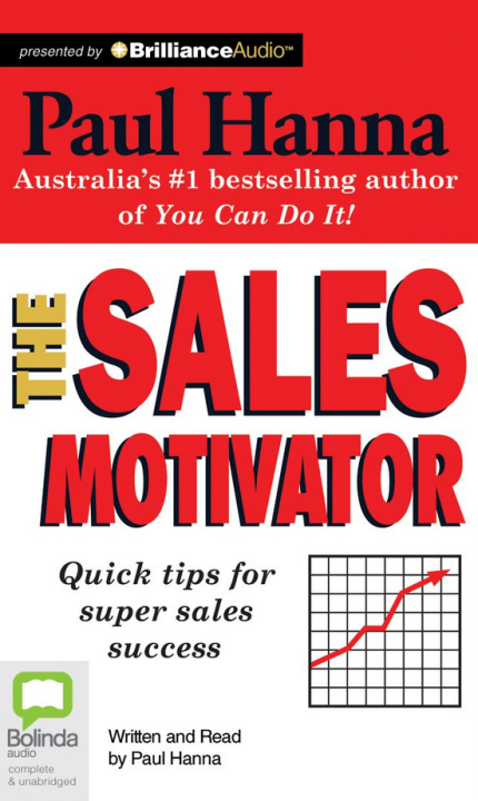 Paul Hanna - The Sales Motivator